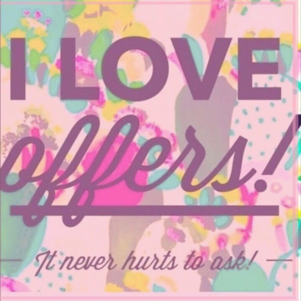 ⬇️I love offers… It never hurts to ask!⬇️
